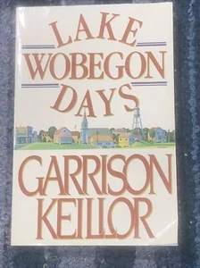 Lake Wobegon Days by Garrison Keillor Paperback - Picture 1 of 5
