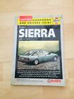 Ford Sierra Haynes Drivers  Handbook Guide 1982 To 1992