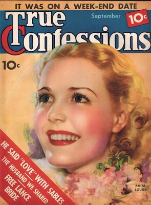 True Confessions Mag. Sept of 1936 Cover is ANITA LOUISE Artist  is ZOE MOZERT - Image 1 of 2