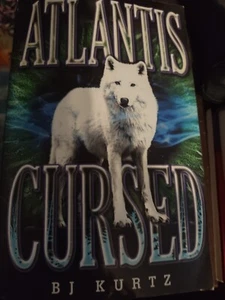 Atlantis Ser.: Atlantis Cursed : (Atlantis Series Book 1) by B. Kurtz (2014,... - Picture 1 of 1