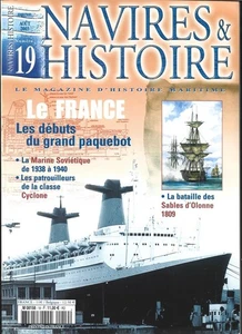 SCHIFFE UND GESCHICHTE. Nr. 19 . LE FRANCE LES DEBUTS DU GRAND PAQUEBOT - Bild 1 von 1