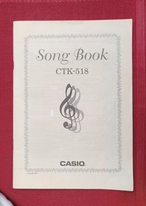 Original Casio Song Music Book for CTK-518 Keyboards Japan Malaysia Songbook pb - Picture 1 of 7