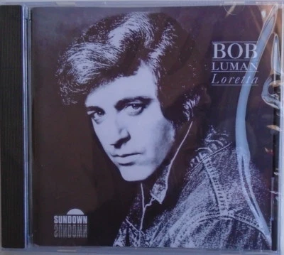 BOB LUMAN - CD - Loretta  - BRAND NEW - Image 1 of 2