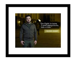 Volodymyr Zelenskyy 8x10 photo print Ukraine president I Need Ammunition quote - Picture 1 of 2