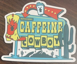 Dutch Bros Aug.  2025 Sticker - CAFFEINE COWBOY Boots Coffee Western Stagecoach - Picture 1 of 2