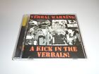 VERBAL WARNING - A KICK IN THE VERBALS! CD ALBUM. 2006. RARE PUNK RECORD. GW002.