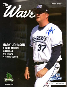 PROGRAMA WAVE FIRMADO POR MARK JOHNSON WEST MICHIGAN WHITECAPS DETROIT TIGERS AUTOMÁTICO - Imagen 1 de 1