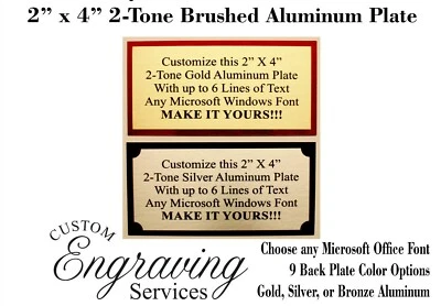 CUSTOM ENGRAVING SERVICES 2"x4" TWO TONE ALUMINUM CUSTOMIZED PLATE TAG PLAQUE See Description