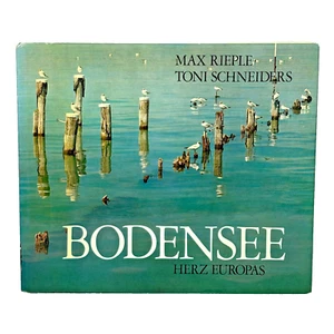 Bodensee Herz Europas Max Rieple Toni Schneiders Hardcover - Picture 1 of 15
