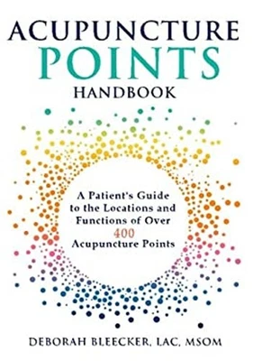 Acupuncture Points Handbook : A Patient's Guide to the Locations - Image 1 of 2