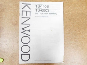 Kenwood TS-140S TS-680S Ham Radio HF Transceiver Instruction Manual (original) - Picture 1 of 1