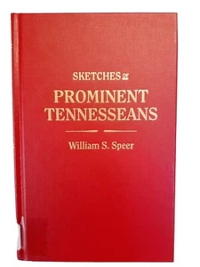 Sketches of Prominent TENNESSEANS by Wm Speer Genealogy Book, Ex-Library - Picture 1 of 8