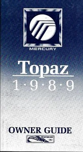 1989 Mercury Topaz Owner Guide, Manual, Servicing, Maintenance, Record Log OEM - Imagen 1 de 1