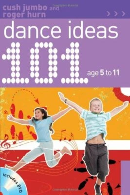 101 Dance Ideas Age 5-11 by Hurn, Roger Mixed media product Book The Fast Free - Image 1 of 2
