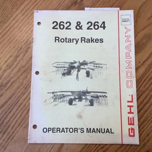 Gehl 262 & 264 ROTARY HAY RAKES OPERATOR’S MANUAL OPERATION GUIDE BOOK pn 906371 - Picture 1 of 3