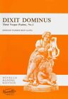 Dixit Dominus : Three Vesper Psalms, No. 1: Vocal Score (Latin Text), Paperba...