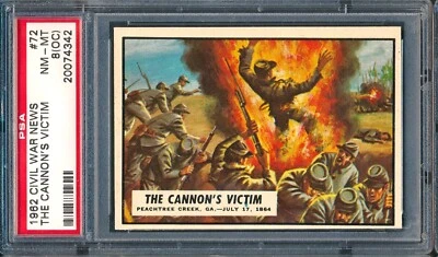 1962 Topps Civil War News #72: The Cannon's Victim ~ PSA 8 oc - Image 1 of 2