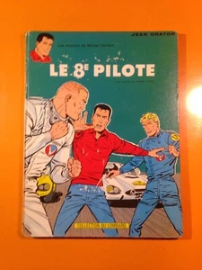GRATON : MICHEL VAILLANT T8 : LE 8E PILOTE EN EO! - Picture 1 of 8