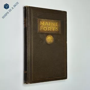 1924 Military History "Maine Forts" H. Dunnack (Hardcover, Illustrated) - Picture 1 of 22