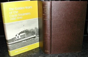 Golden Years CLYDE STEAMERS 1889-1914 Alan J S Paterson SHIPS Nautical SCOTTISH - Imagen 1 de 1