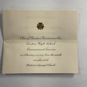 1906 London High School, London, Ohio Graduation Commencement Announcement - Picture 1 of 4