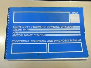 '92 GMC Diagnosis Manual & Elect Dgrm for Frwrd Cntrl Chassis, Value Van, MtrHom - Picture 1 of 6