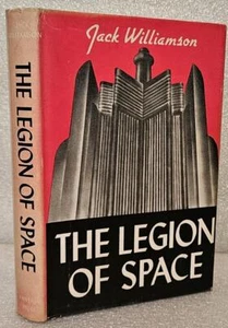 The Legion of Space by Jack Williamson - Fantasy Press Limited inscribed Ed. - Picture 1 of 11