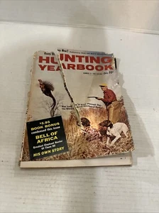 TRUE Hunting Yearbook Magazine 1962 Vintage Cover Torn - Picture 1 of 10