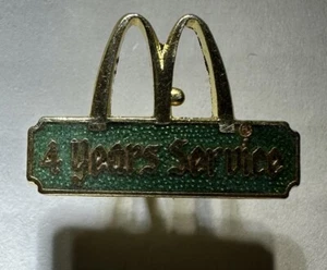 Mc Donald’s Four Years Of Service Pin - Picture 1 of 1