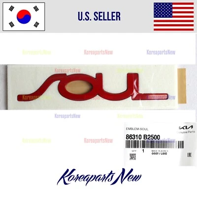 REAR Trunk Lid Emblem *SOUL*  Nameplate RED 86310B2500 ⭐OEM⭐ Kia Soul 2014-2019 - Image 1 of 2