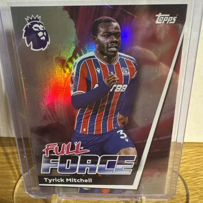 Tyrick Mitchell 2025-26 Topps EPL Soccer #125 Full Force!!!! - Image 1 of 2