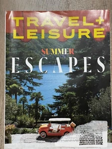 Travel + Leisure Magazine June 2023 Summer Escapes - Picture 1 of 2