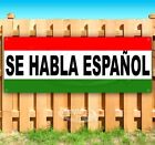 SE HABLA ESPAOL Advertising Vinyl Banner Flag Sign SPANISH CAR DEALERSHIP