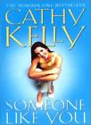 Someone Like You-Cathy Kelly, 9780006514763