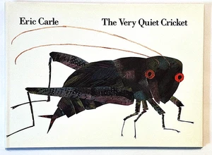 The Very Quiet Cricket by Eric Carle, Signed w/ Sketch 1990 w/ Dust jacket - Picture 1 of 10