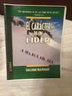 El Caracter de un Lider (Spanish Edition)