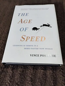 The Age Of Speed By Vince Poscente SIGNED - Picture 1 of 22