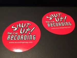 Recording Magazine “Shut Up We’re Recording” Sticker / Decal 2pc set - Picture 1 of 1