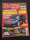 MAGAZINE RALLYES MAGAZINE N°157 FEVRIER 2006 MONDIAL 2006 WRC IMPREZA WRX