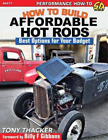 Tony Thacker How To Build Affordable Hot Rods (Taschenbuch)