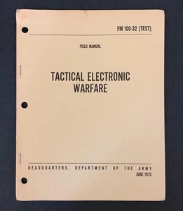Libro de entrenamiento de guerra electrónica táctica 1975 Departamento del Ejército FM 100-32 - Imagen 1 de 7