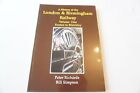 History of London & Birmingham Railway Book Vol 1 Peter Richards & Simpson VGC