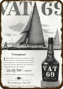 1934 VAT 69 Scotch Whisky Vintage Look DECORATIVE METAL SIGN - Sailboat - Picture 1 of 1