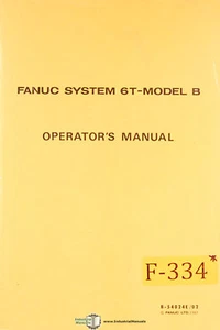 Fanuc System 6T, Modell B Bedienerprogrammierung B-54024E-02 Handbuch Bj. (1983) - Bild 1 von 8