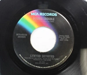 Rock 45 Lynyrd Skynyrd - Double Trouble / Roll Gypsy roll On MCA - Picture 1 of 2