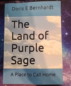 The Land of Purple Sage: A Place to Call Home - Picture 1 of 2
