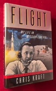 Chris KRAFT / Flight My Life in Mission Control SIGNED TO ASTRONAUT ARNE 1st ed - Picture 1 of 2