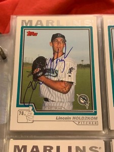 LINCOLN HOLDZKOM AUTOGRAPHED SIGNED 2004 TOPPS CARD MARLINS COA