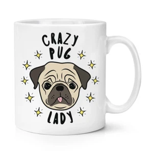 Crazy Pug Lady Stars 10oz Mug Cup - Funny Dog Puppy Animal - Picture 1 of 1