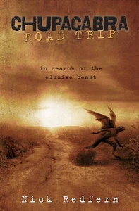 Chupacabra Road Trip: In Search of the Elusive Beast - Picture 1 of 1